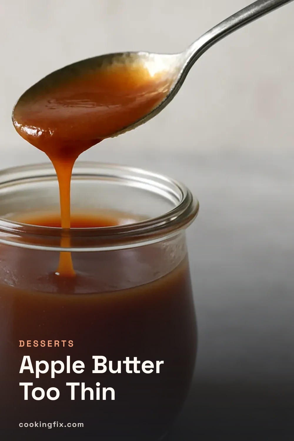 Apple Butter Too Thin