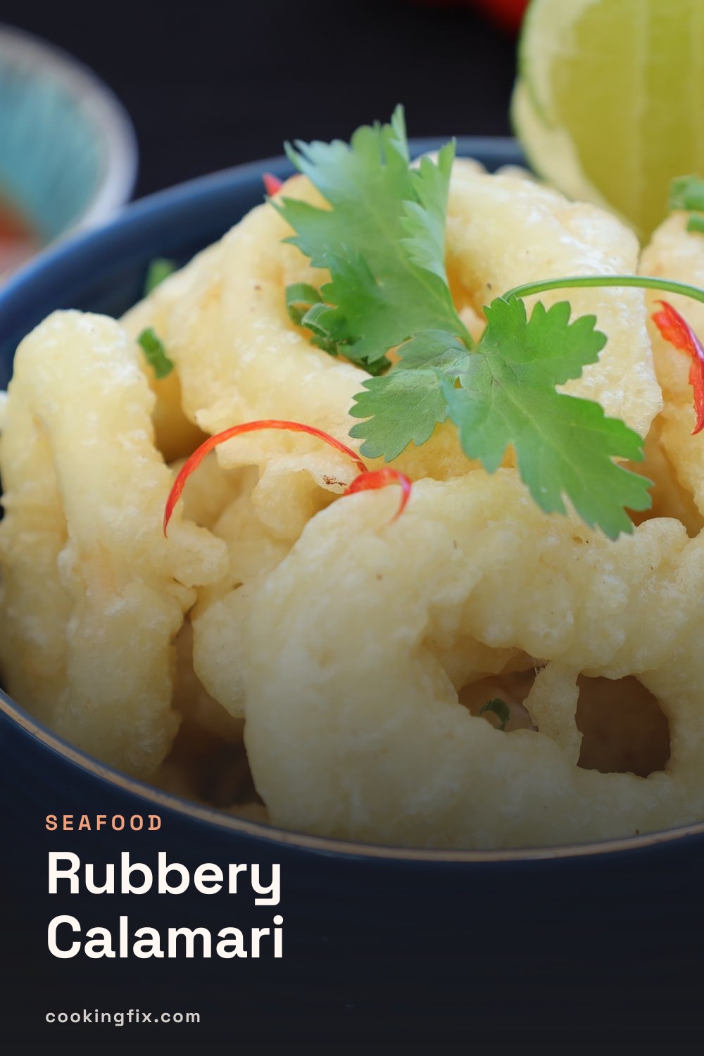 Rubbery Calamari