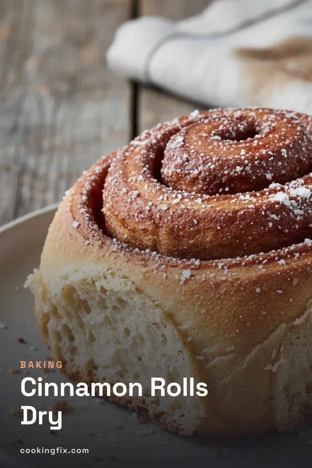 Cinnamon Rolls Dry