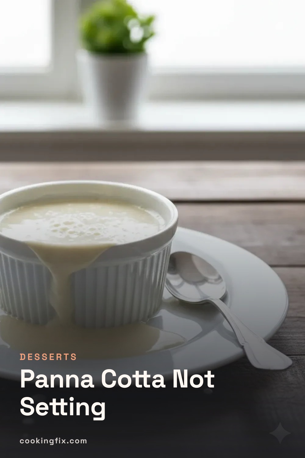 Panna Cotta Not Setting