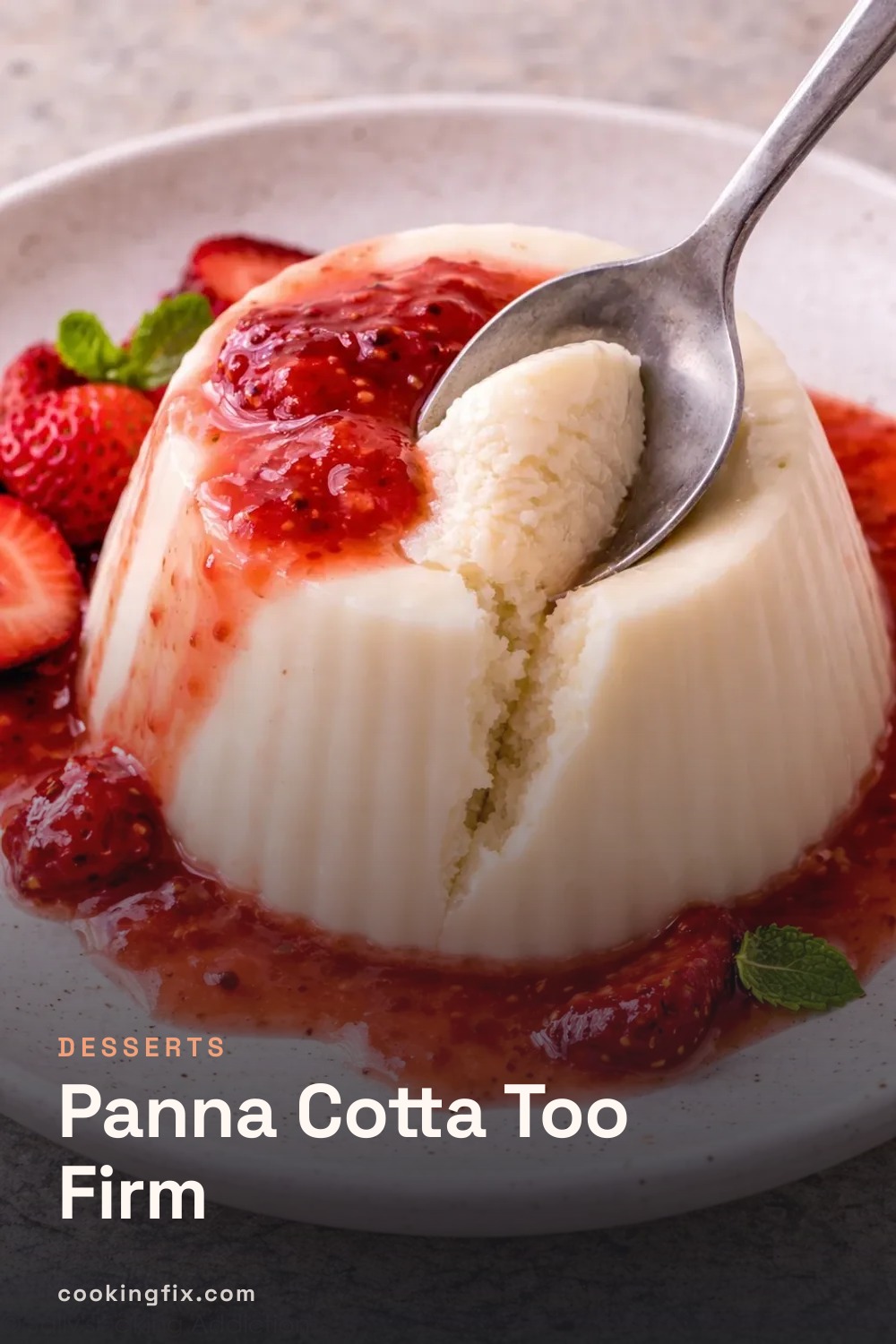 Panna Cotta Too Firm