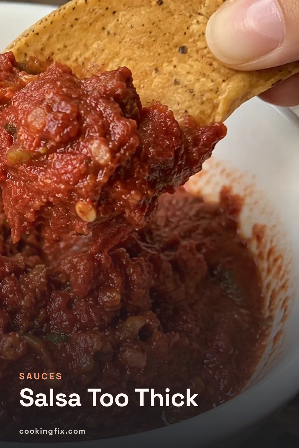 Salsa Too Thick