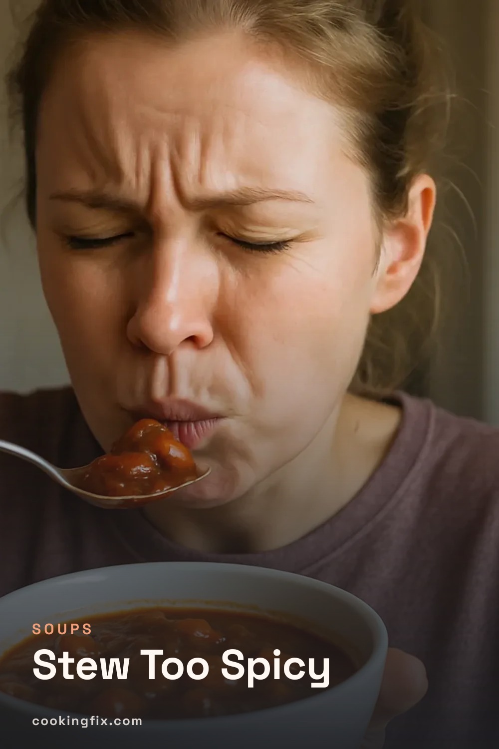 Stew Too Spicy