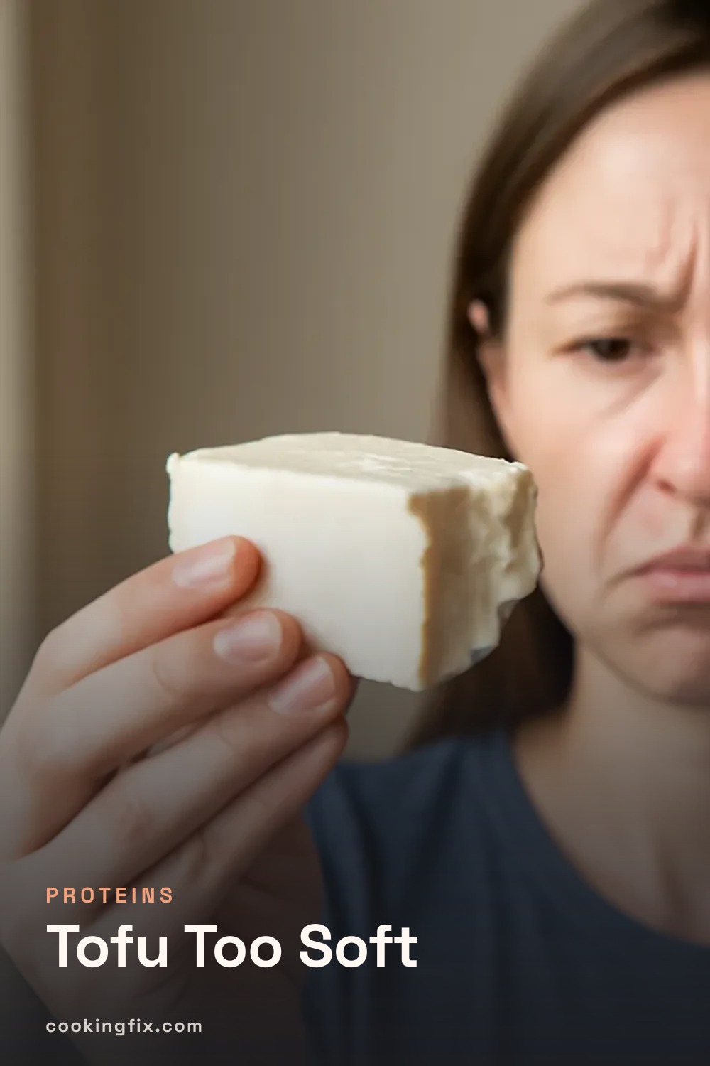 Tofu Too Soft