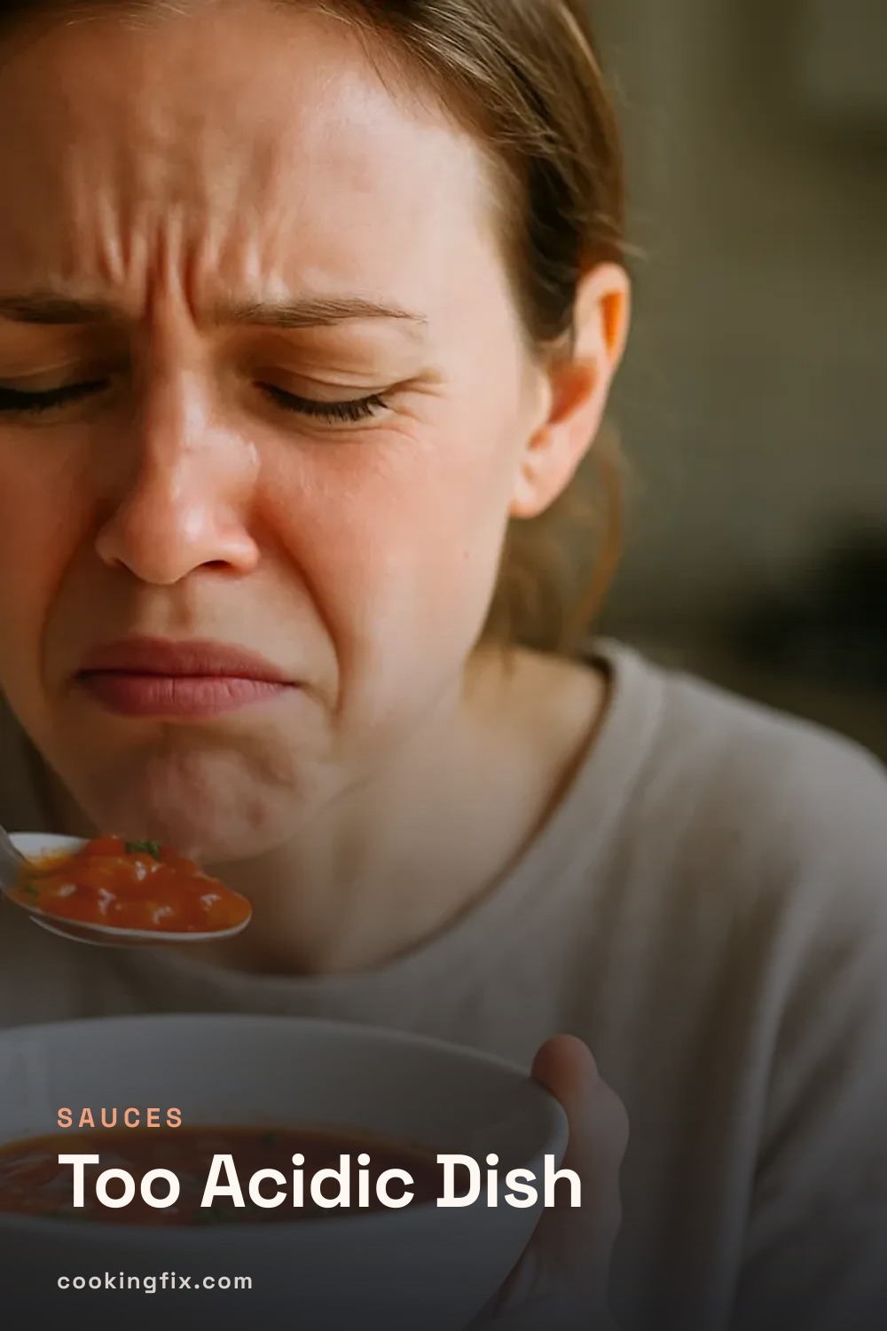 Too Acidic Dish