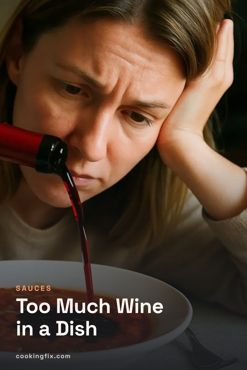 Too Much Wine in a Dish